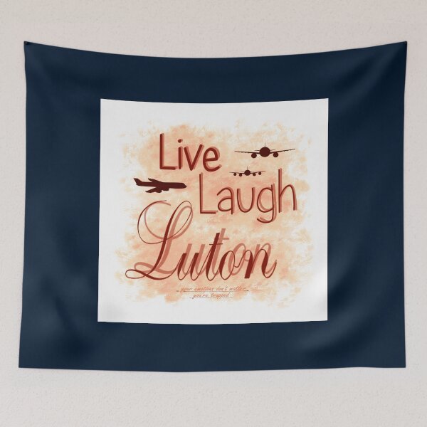 Item preview, Live Laugh Luton Peach designed and sold by MarceloAnderson.