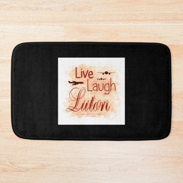 Item preview, Live Laugh Luton Peach designed and sold by MarceloAnderson.
