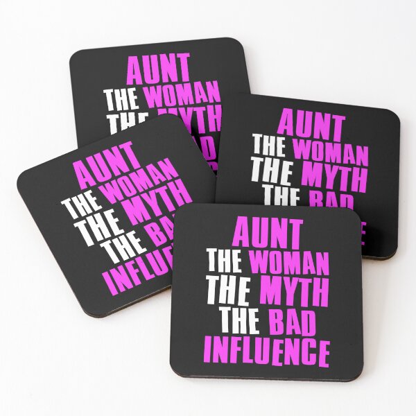 Item preview, Aunt The Woman The Myth The Bad Influence designed and sold by FNStuff.