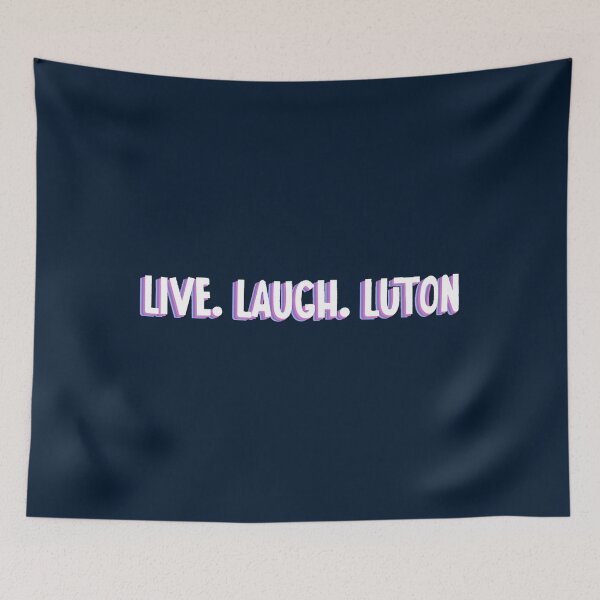 Item preview, live, laugh, luton Classic T-Shirt designed and sold by MarceloAnderson.