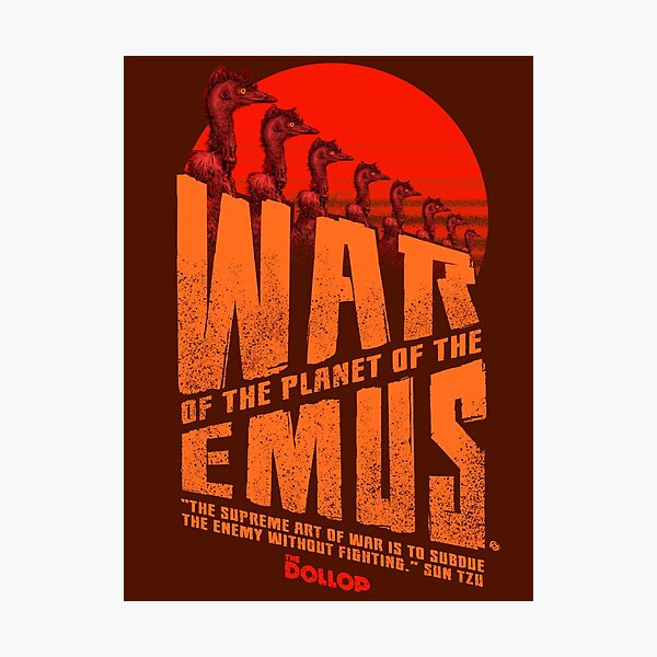 The Dollop - Emu War Photographic Print