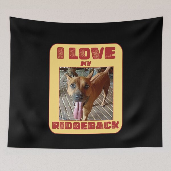 Item preview, I love my Ridgeback dog designed and sold by vibeno1.