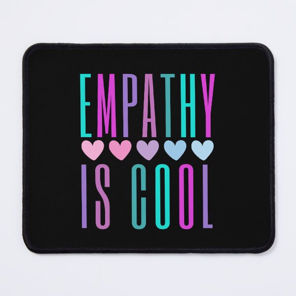 Item preview, Empathy Is Cool | Embrace Empathy designed and sold by SpeakLifeHQ.