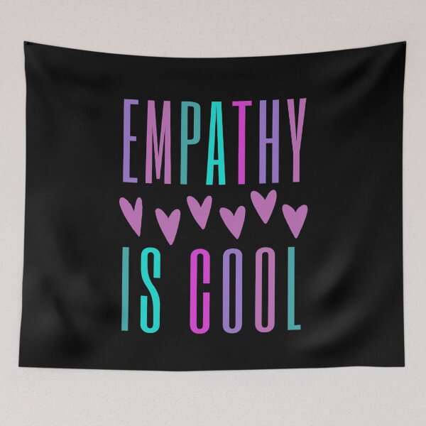 Item preview, Empathy Is Cool | Embrace Empathy designed and sold by SpeakLifeHQ.