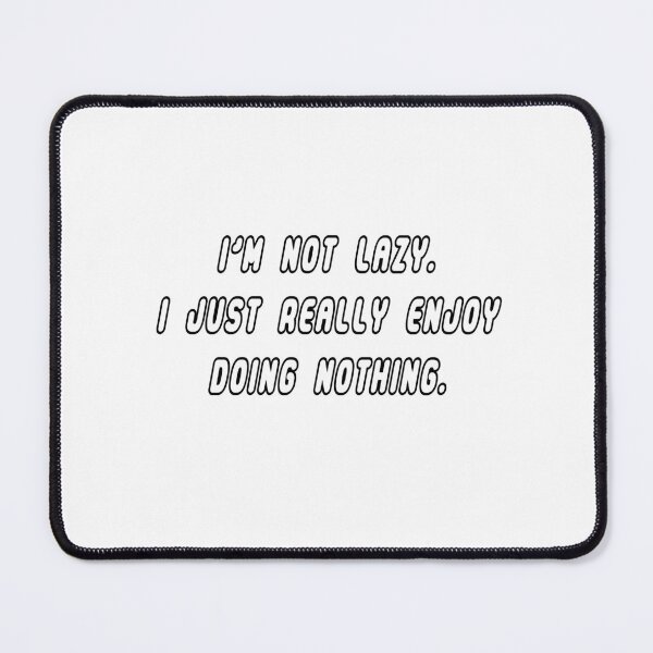 Item preview, Lazy designed and sold by Sasa Vladic.