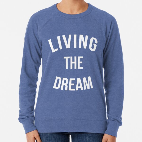 Living in My Dream World Light Blue Hoodie Women Men Sweatshirt 