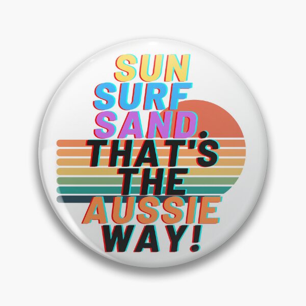 Item preview, Sun Surf and Sand. That's the Aussie Way! designed and sold by HappyTrippy.