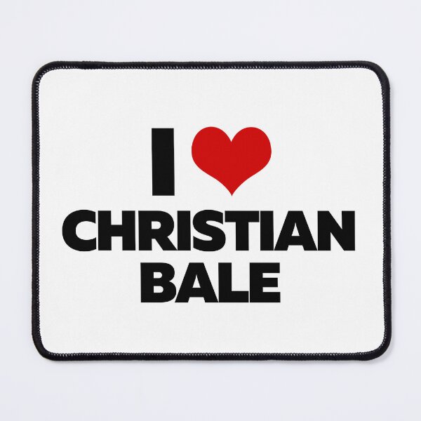 Item preview, I Love Christian Bale designed and sold by theartcreatore.