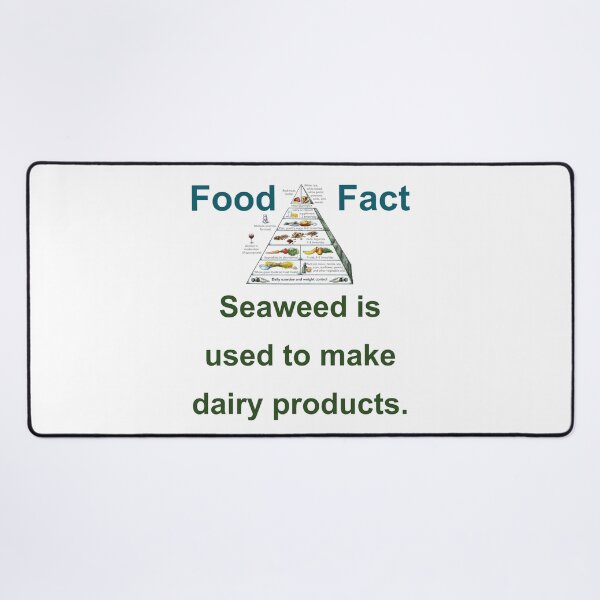 Artikelvorschau, Seaweed Is used To Make Dairy Products - Food Fact entworfen und verkauft von CrankyOldDude.