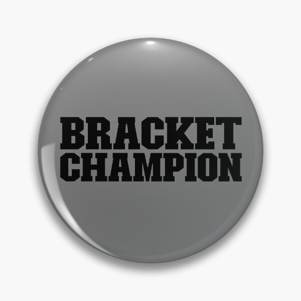 Item preview, Bracket Champion Basketball Tournament BBall Bracket Gear designed and sold by DynamicDesign.