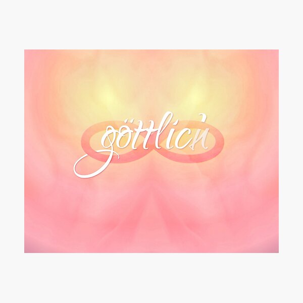 Du bist göttlich ~ Tamisis Collection Photographic Print