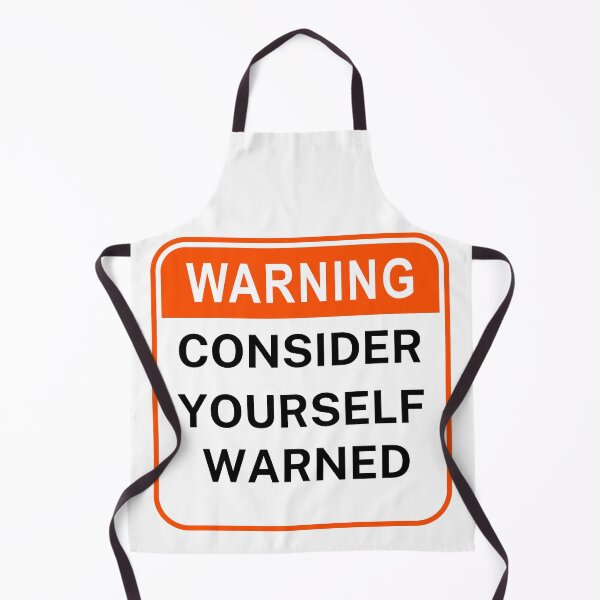 Item preview, Consider Yourself Warned designed and sold by MonsSHOP ⭐⭐⭐⭐⭐.