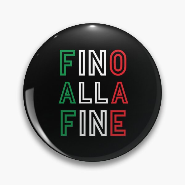 Item preview, Fino Alla Fine Italia designed and sold by VRedBaller.