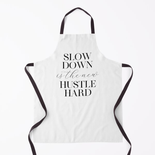 Item preview, Slow Down Is The New Hustle Hard designed and sold by ZoollGraphics.