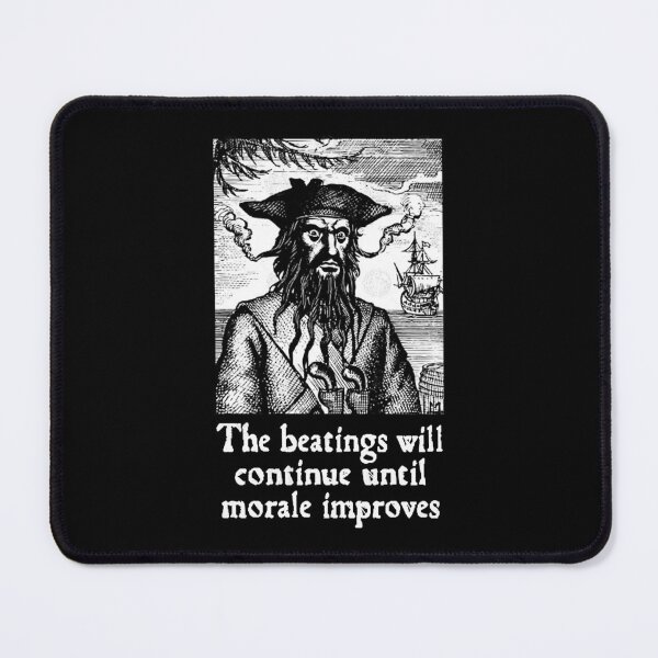 Item preview, The Beatings Will Continue until Morale Improves designed and sold by CireIakam.