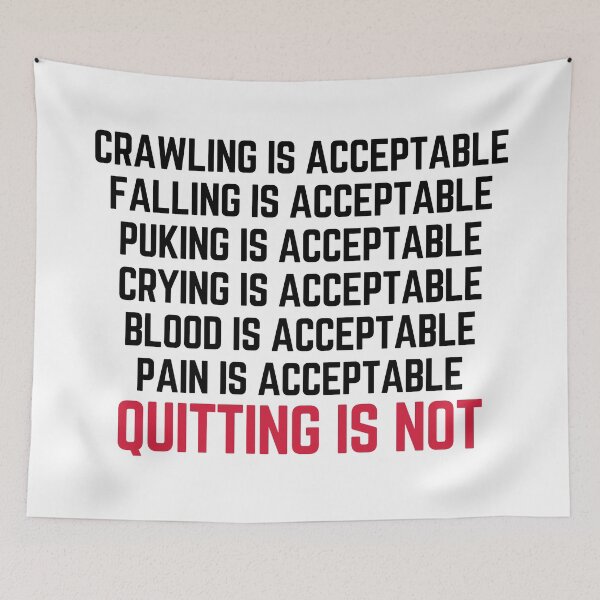 Item preview, Crawling Is Acceptable Gym Quote designed and sold by quarantine81.