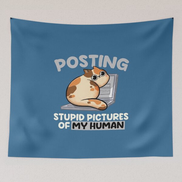 Item preview, Posting Stupid Pictures of My Human - Cute Funny Cat Gift designed and sold by EduEly.