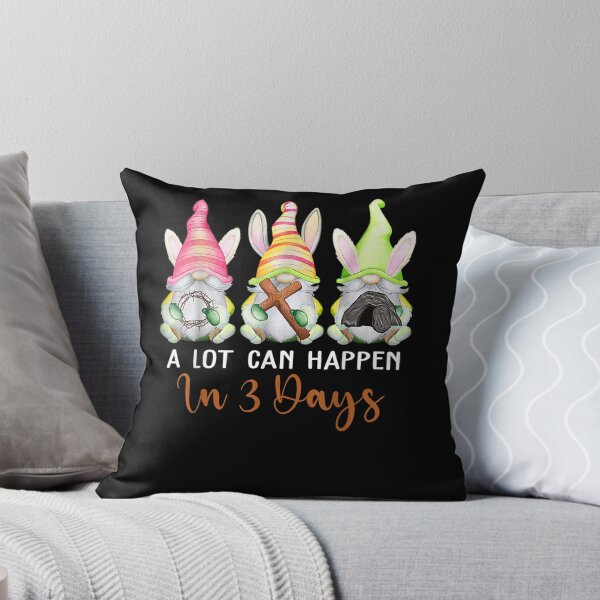 Item preview, Christian Easter Day A Lot Can Happen In 3 Days Gnome designed and sold by ArtMuni99.