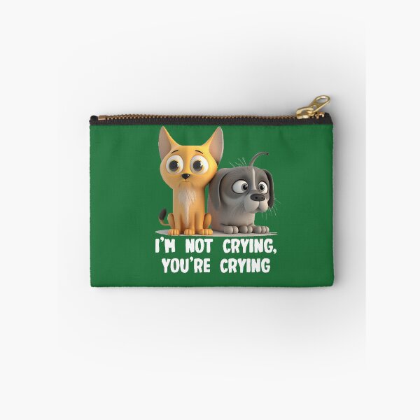 Item preview, I'm not crying, you're crying v2 designed and sold by Geotopica.