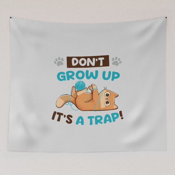 Item preview, Dont Grow Up Its a Trap - Cute Funny Cat Gift designed and sold by EduEly.