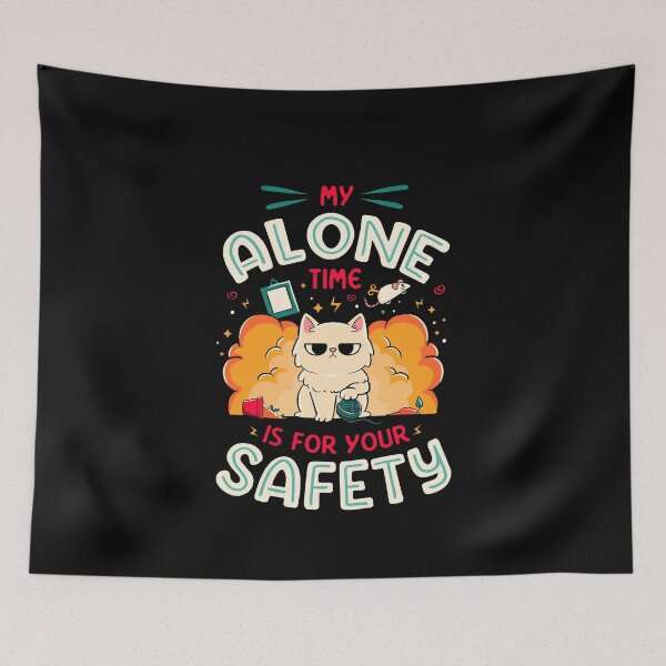 Item preview, My Alone Time is For Your Safety - Cute Funny Angry Cat Gift designed and sold by EduEly.