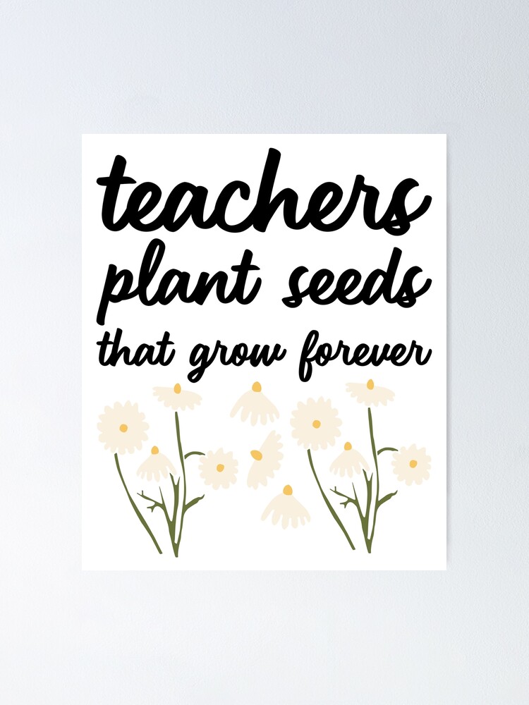 Teacher Plant Seed That Grow Forever Gifts For Teachers Preschool