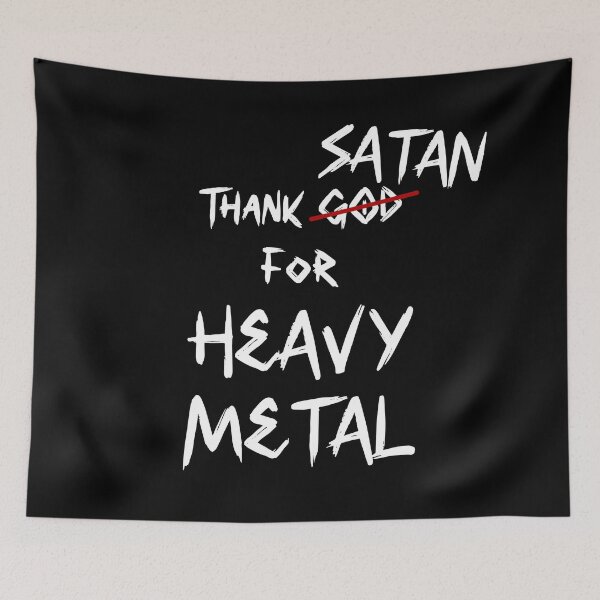Item preview, Thank Satan for Heavy Metal, thank god for heavy metal, White designed and sold by RiciPaneto.
