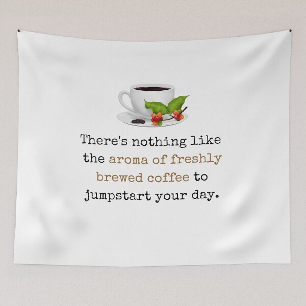 Item preview, Coffee: Nothing Like The Aroma Of Freshly Brewed Coffee designed and sold by BobbyTee Merch.