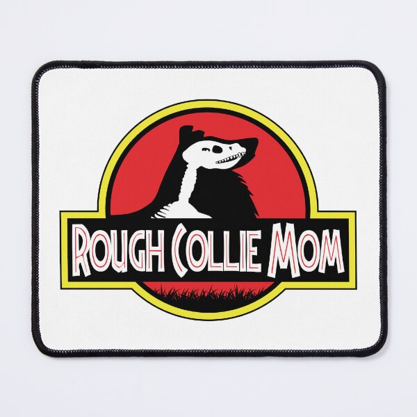 Item preview, (For Bright Background) Jurassic Rough Collie Mom designed and sold by More Cute Dogs.