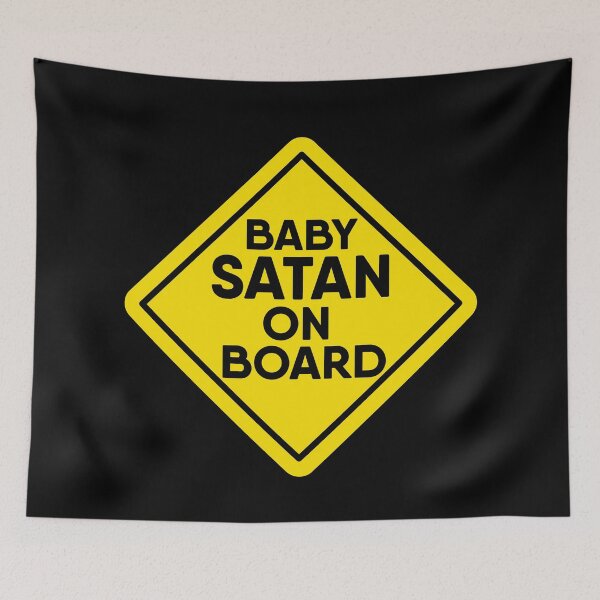 Item preview, Baby SATAN on Board Yellow Warning Sign designed and sold by RiciPaneto.