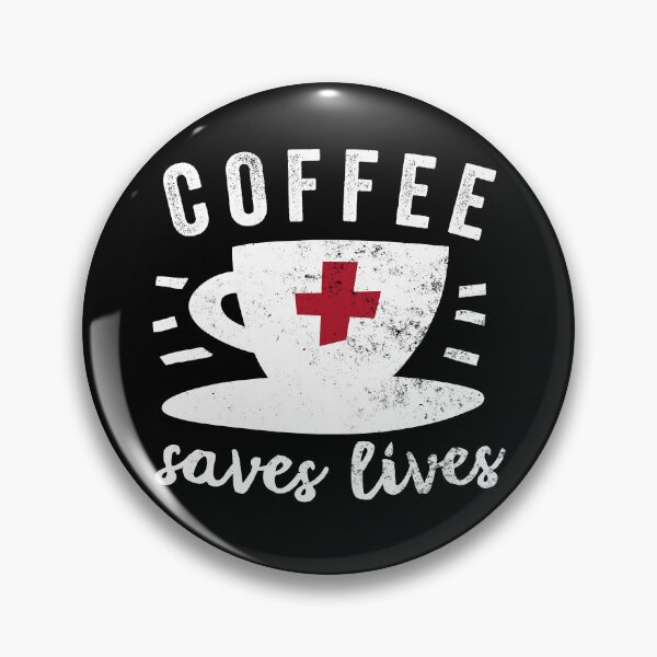 Artikelvorschau, Coffee Saves Lives Coffee Lovers First aid entworfen und verkauft von Halfstone.