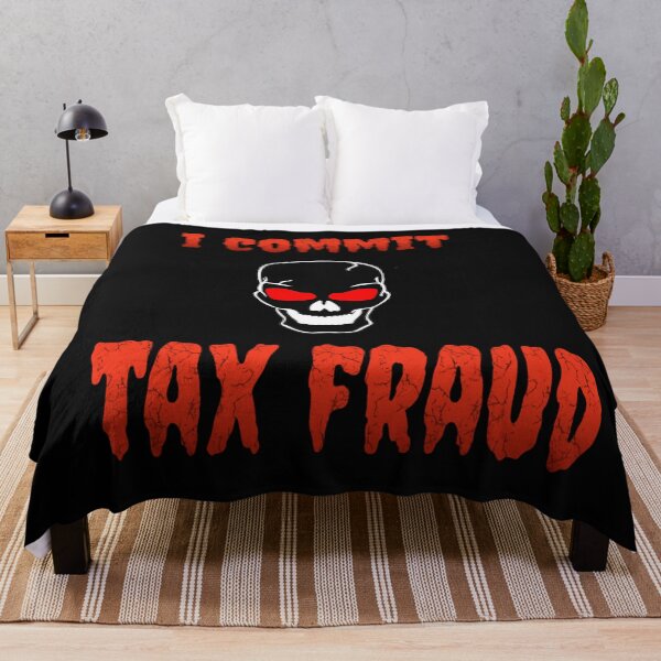 Item preview, i commit tax fraud designed and sold by stephHIP.
