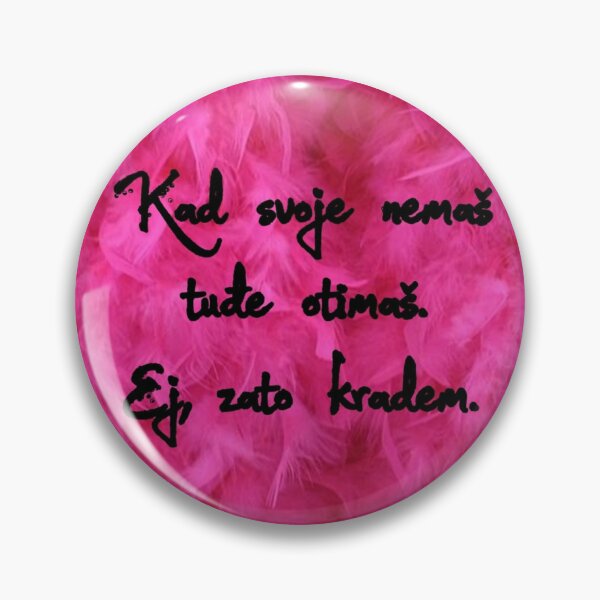 Item preview, Lyrics - Kad svoje nemaš tuđe otimaš, ej zato kradem (Zato kradem) designed and sold by Marija Barisic.