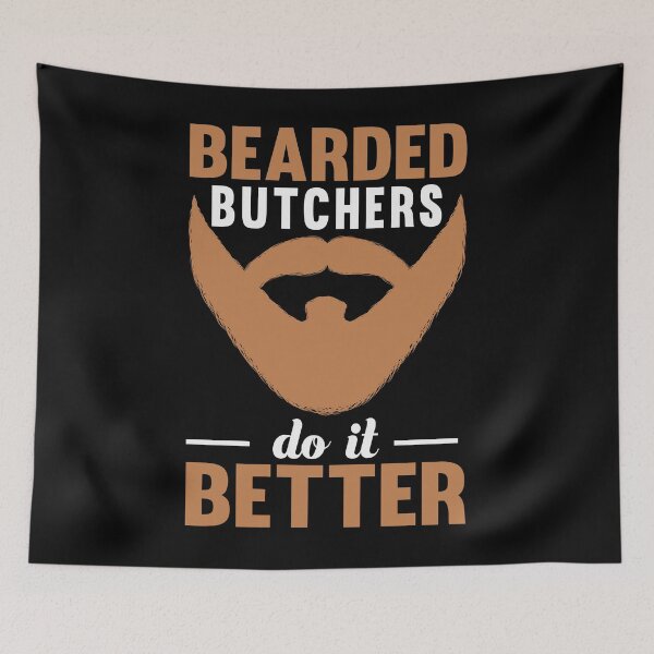 Item preview, BEARDED BUTCHERS DO IT BETTER - funny butcher shop slogan designed and sold by KatisDesign.