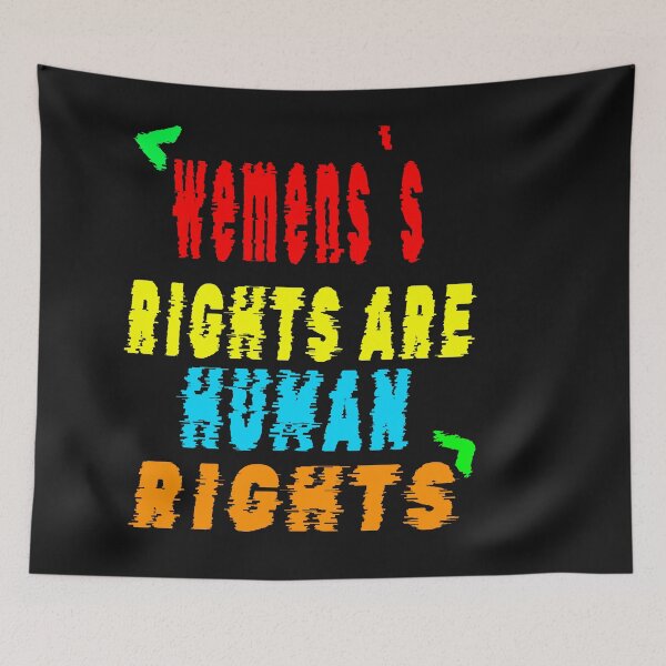 Item preview, Wemen's Rights Are Human Rights designed and sold by nicedesign01.