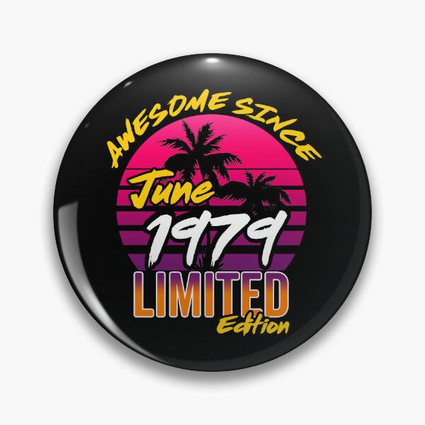 Item preview, Awesome Since June 1979 | Made In 1979 | June 1979 Limited Edition designed and sold by AMINE  ★★★★★.