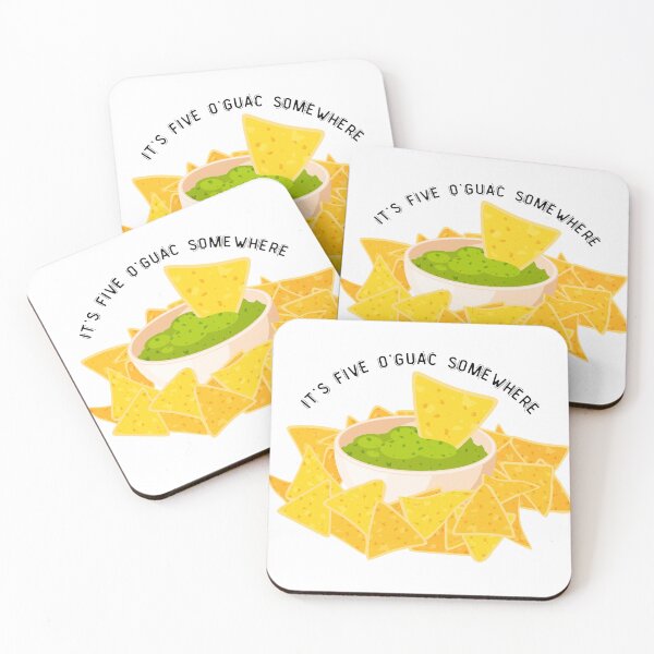 Item preview, Chips and Guacamole: It's Five O'Guac Somewhere designed and sold by juliaplusgents.