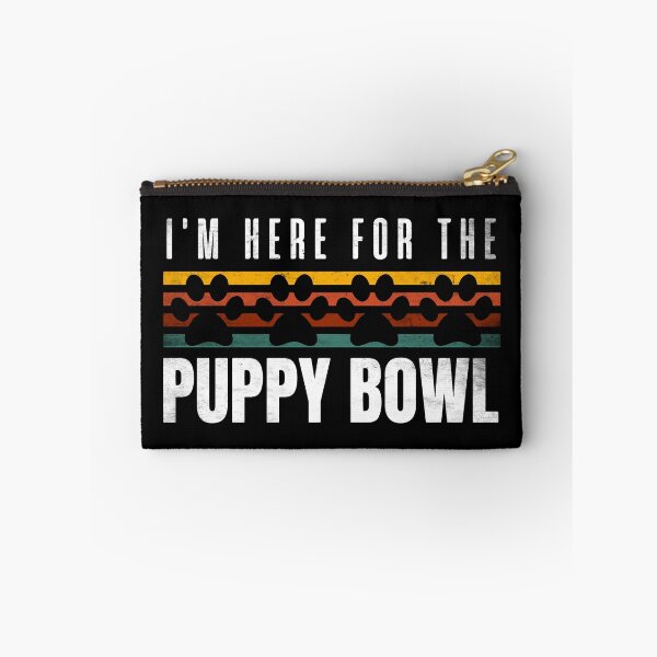 Item preview, I'm Here For The Puppy Bowl Funny Puppies Dog Fan Sunday Funny Puppies designed and sold by Sarocha Kaewsanod.