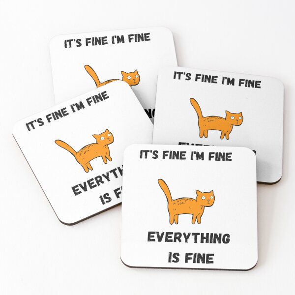 Item preview, It's fine I'm fine everything is fine cat shirt designed and sold by RudeCotton.