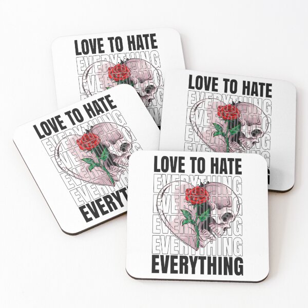 Item preview, Love to hate everything designed and sold by kobe811.