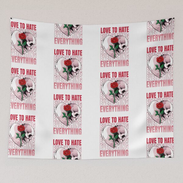 Item preview, Llove to hate everything designed and sold by kobe811.