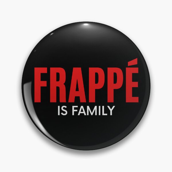Item preview, Frappé is family | Coffee familiarity designed and sold by AllInCoffee.