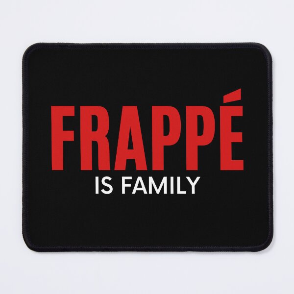 Item preview, Frappé is family | Coffee familiarity designed and sold by AllInCoffee.