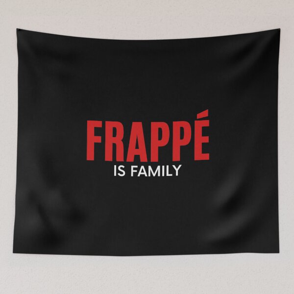 Item preview, Frappé is family | Coffee familiarity designed and sold by AllInCoffee.