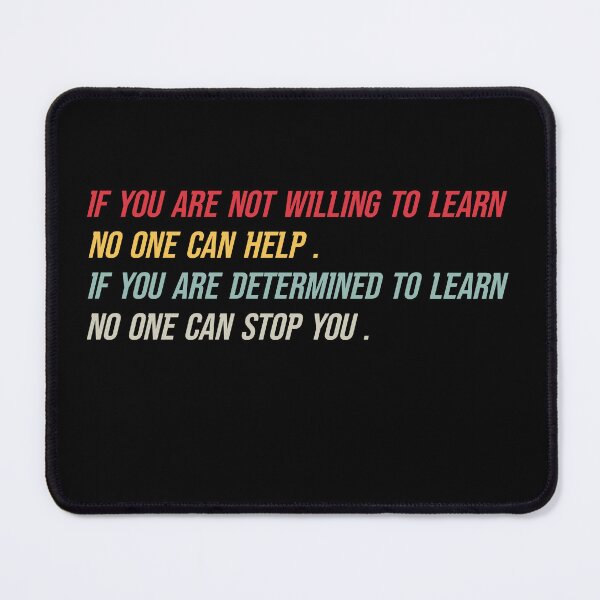 Item preview, If You Are Not Willing to Learn designed and sold by solimangomaa.