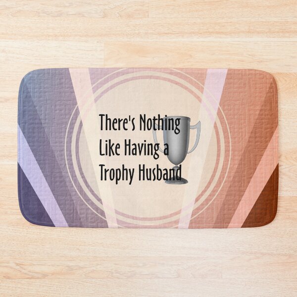 Item preview, Trophy Husband designed and sold by teepossible.