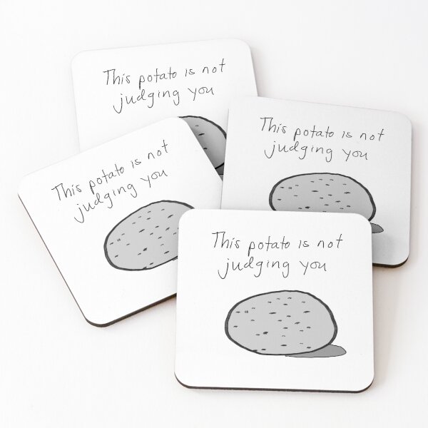 Item preview, This Potato Is Not Judging You designed and sold by JesiVasquez.