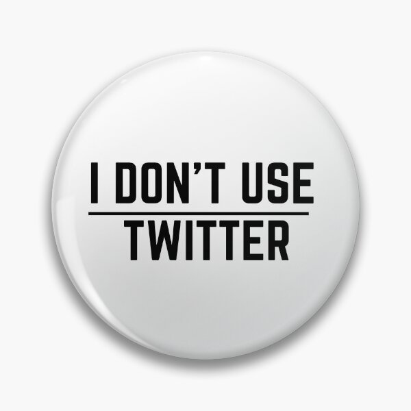 Item preview, I Don’t Use Twitter designed and sold by MonsSHOP ⭐⭐⭐⭐⭐.