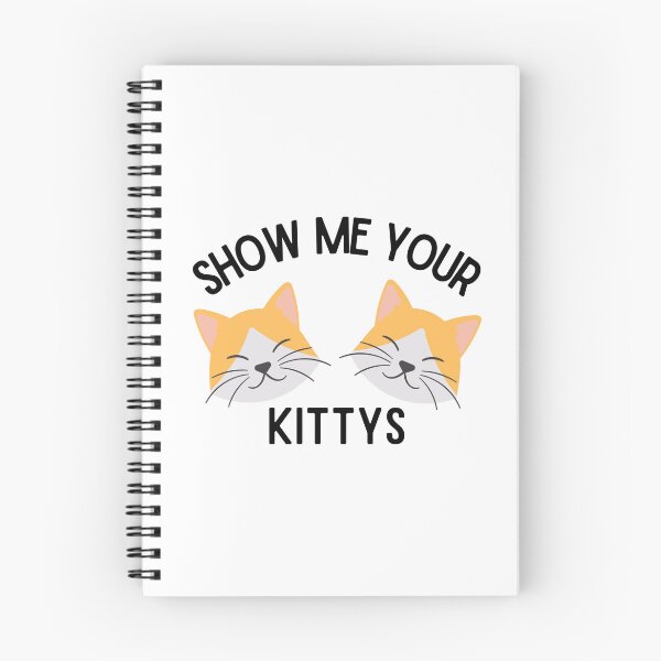 Item preview, Show me your kittys designed and sold by Maggie Deese.