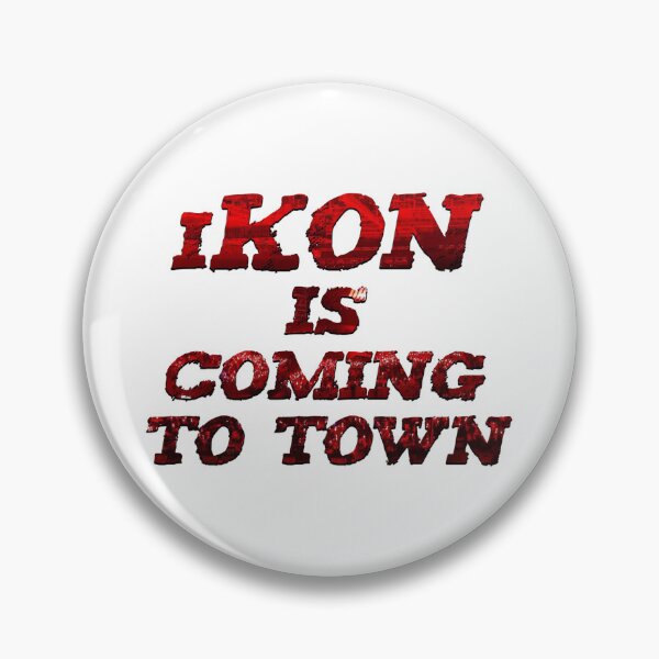 Item preview, iKON is coming to town designed and sold by Koreland.